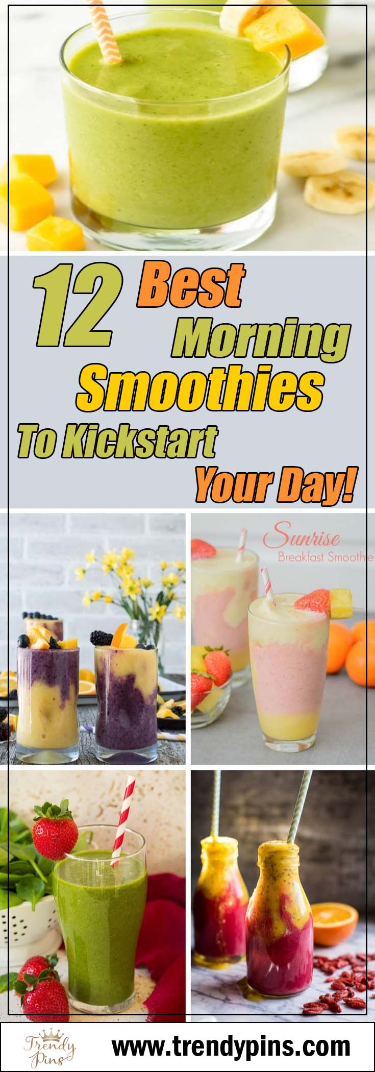 12 best morning smoothies to kickstart your day! #healthy living #healthy food #beauty #trendypins