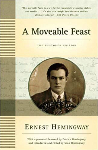 A Moveable Feast by Ernest Hemingway (1964)