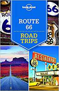 Lonely Planet Route 66 Road Trips (Travel Guide)