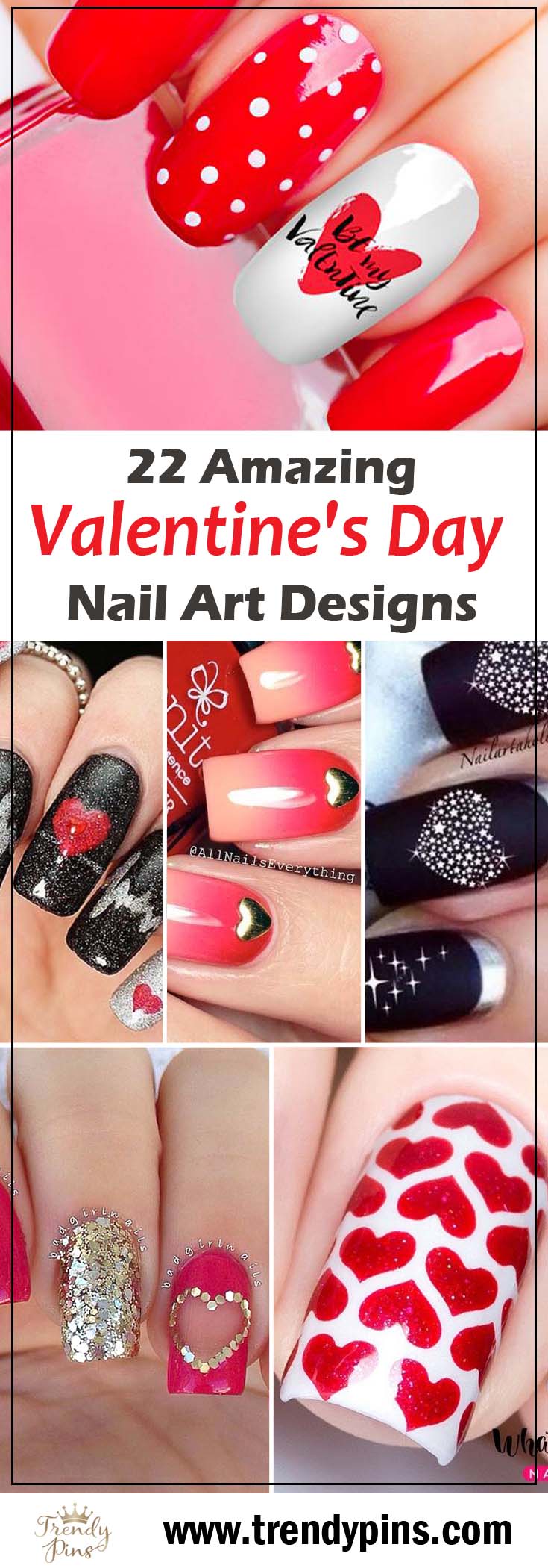 22 Amazing Valentine's Day Nail Art Designs #beauty #nails #trendypins