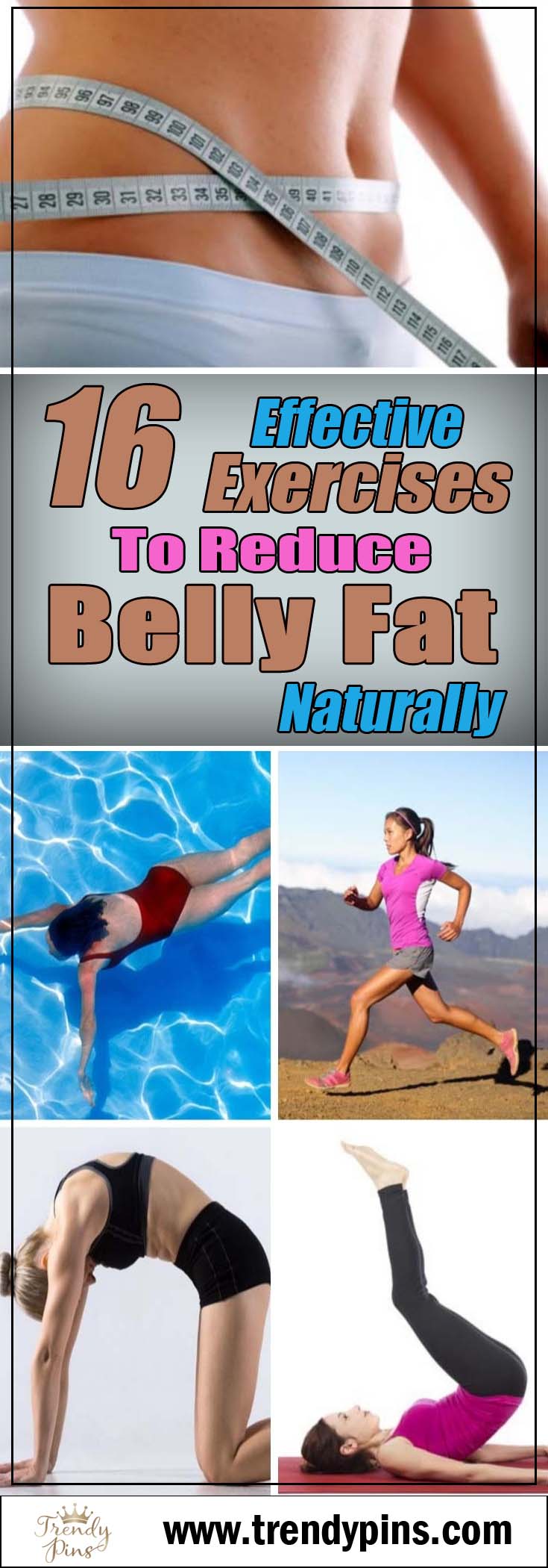 16 Effective Exercises To Reduce Belly Fat Naturally #healthy living #eelly Fat #exercises #trendypins