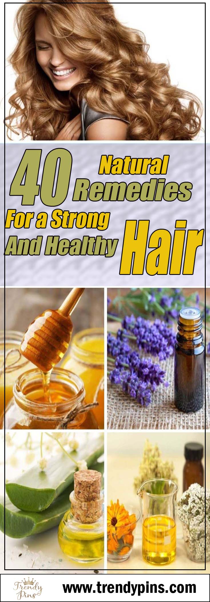 40 Natural Remedies For A Strong And Healthy Hair #hair #hairstyles #trendypins