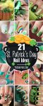 21 St Patricks Day Nail Ideas