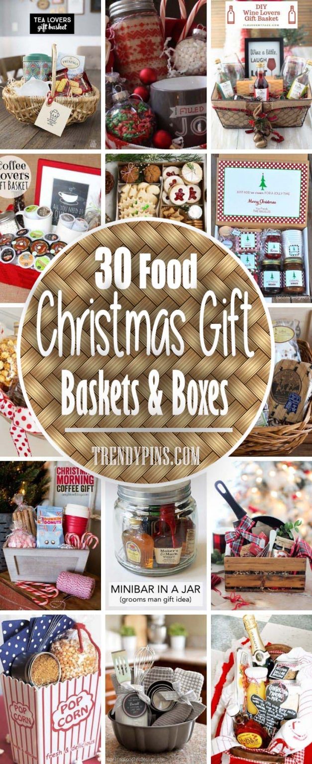 30 Food Christmas Gift Baskets & Boxes