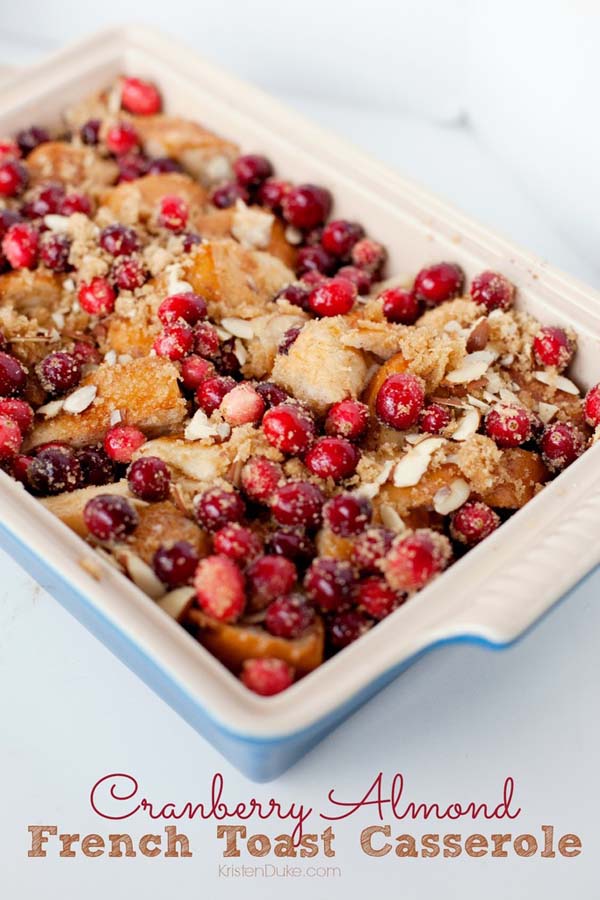 Cranberry Almond French Toast Casserole #Christmas #breakfast #casserole #trendypins