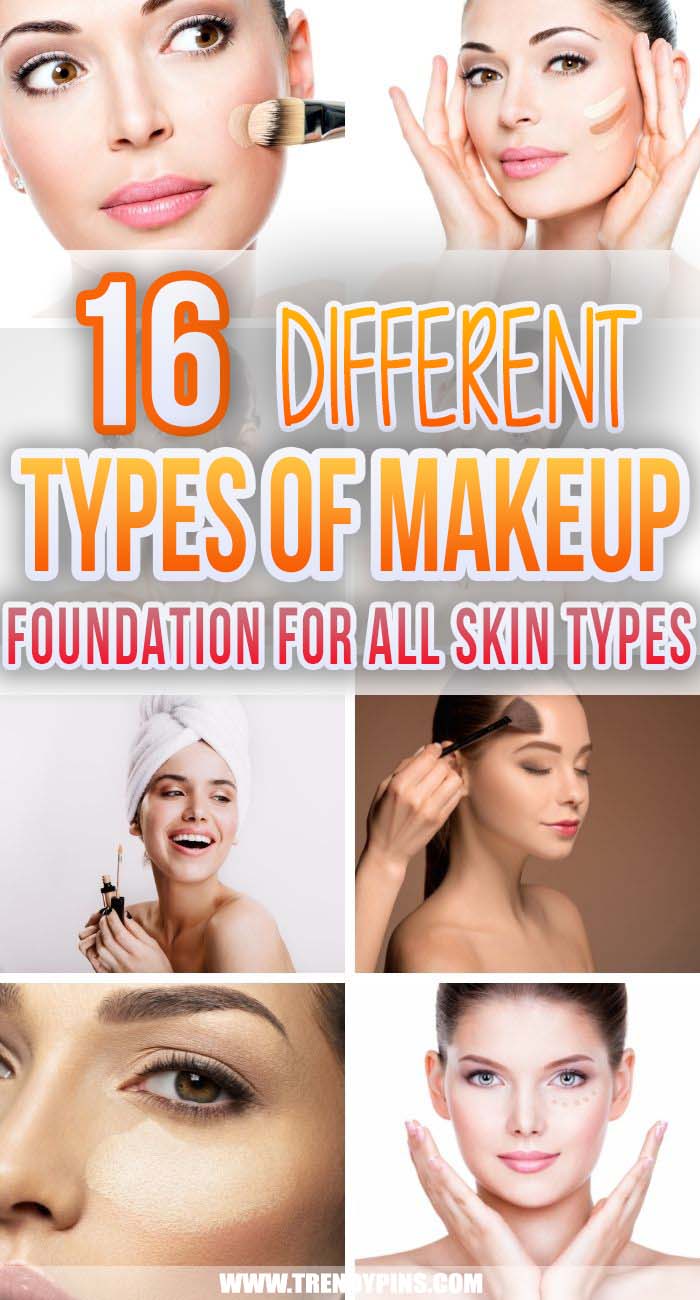 16 Different Types Of Makeup Foundation #makeup #beauty #trendypins