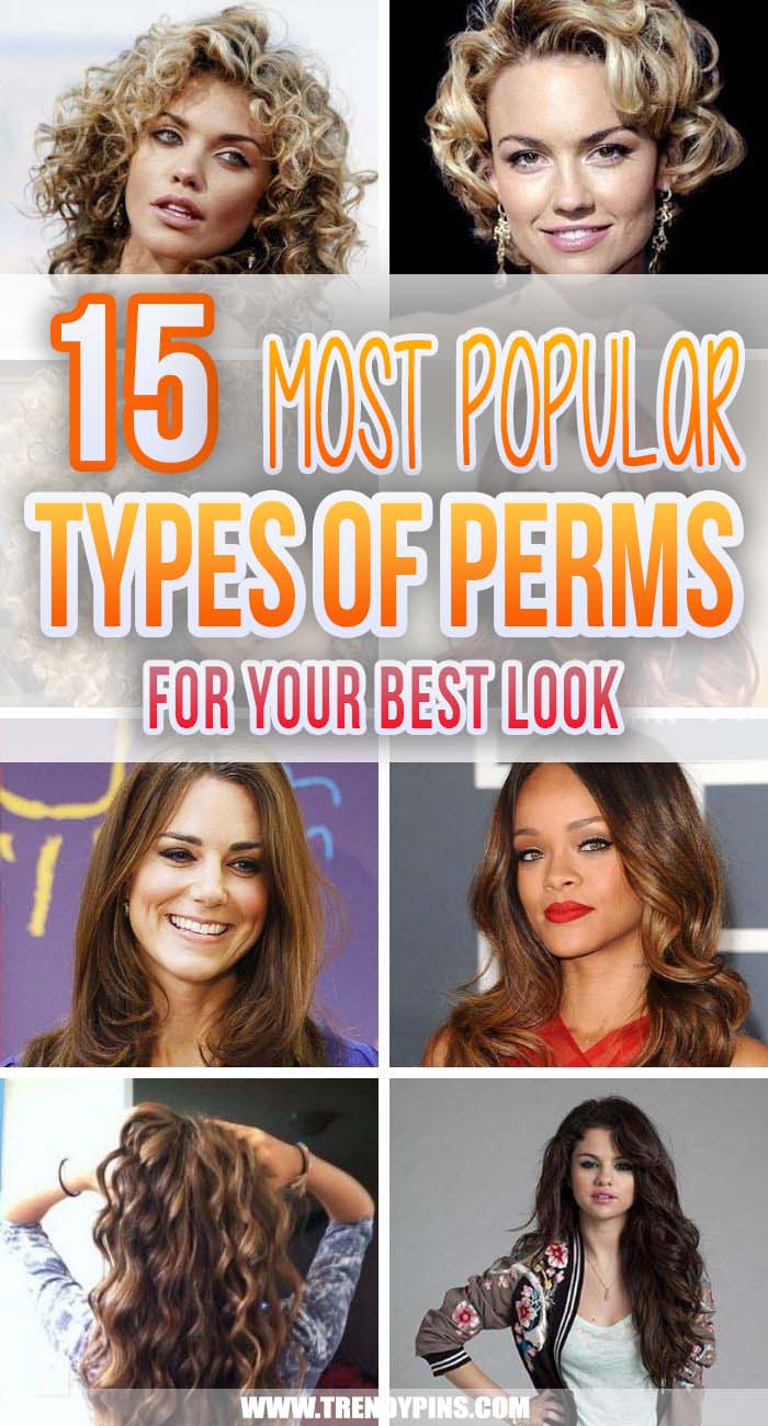 15 Most Popular Types Of Perms For Your Best Look #hairstyles #perms #beauty #trendypins