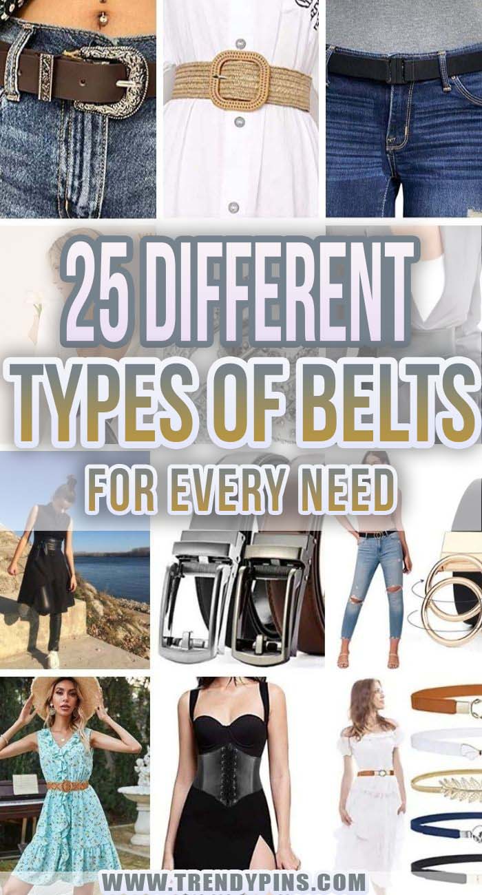 25 Different Types Of Belts For Every Need #belts #fashion #jewelry #trendypins