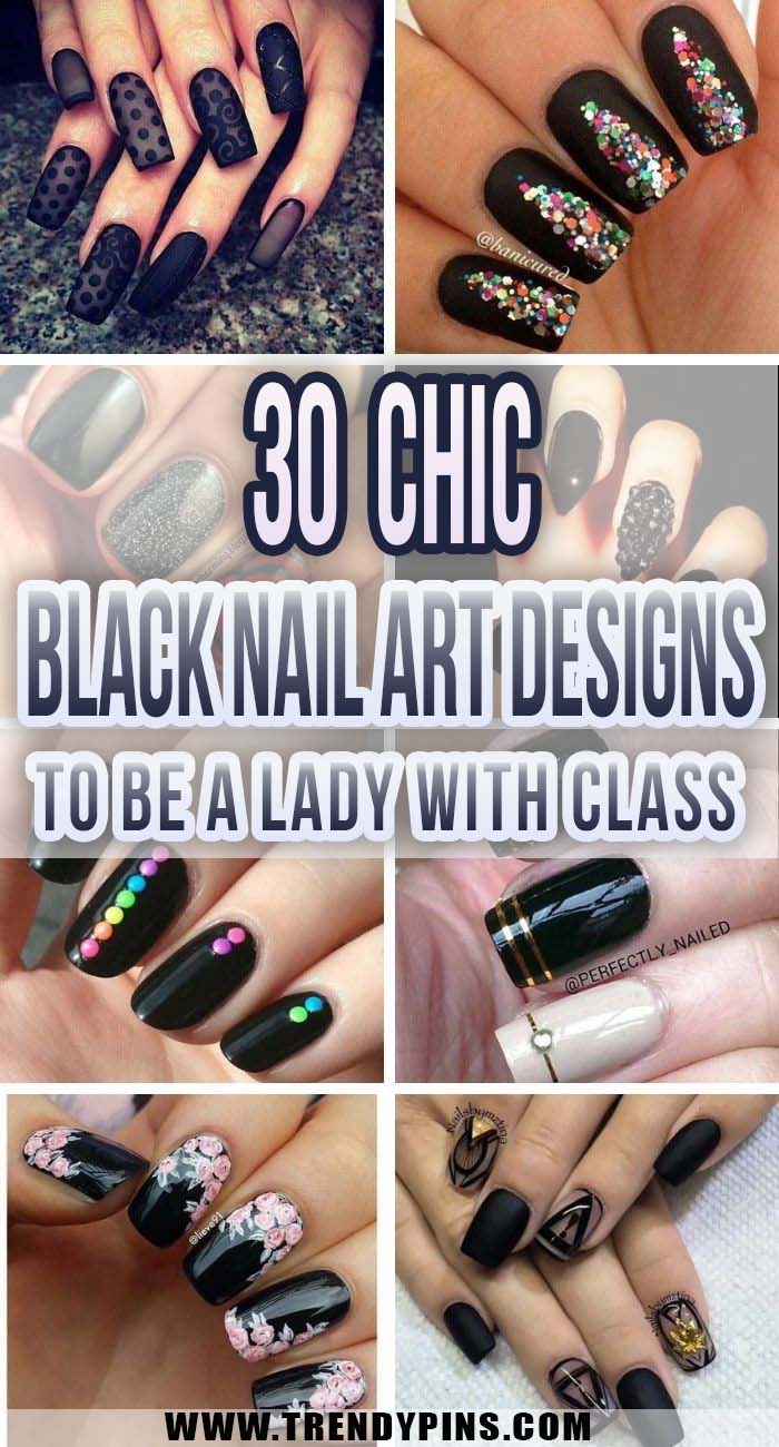 30 Chic Black Nail Art Designs To Be The Classiest Lady