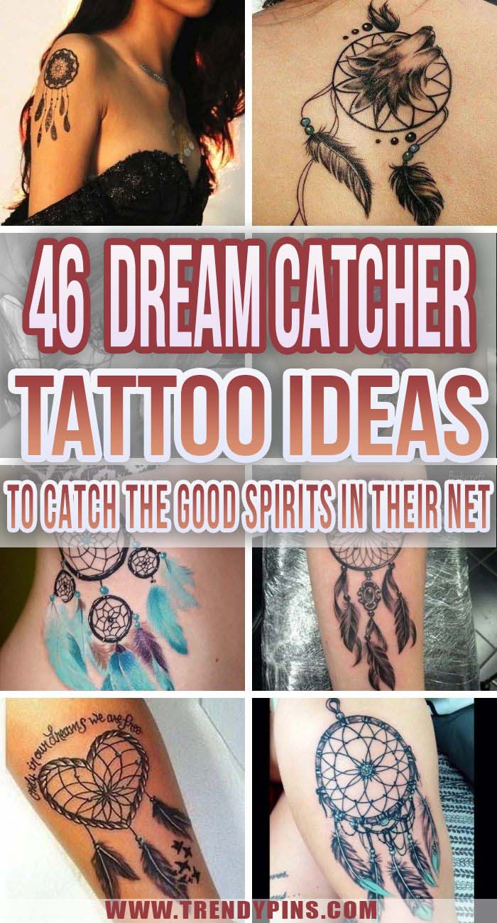 46 Dream Catcher Tattoo Ideas To Catch The Good Spirits In Their Net #tattoo #dreamcatcher #trendypins
