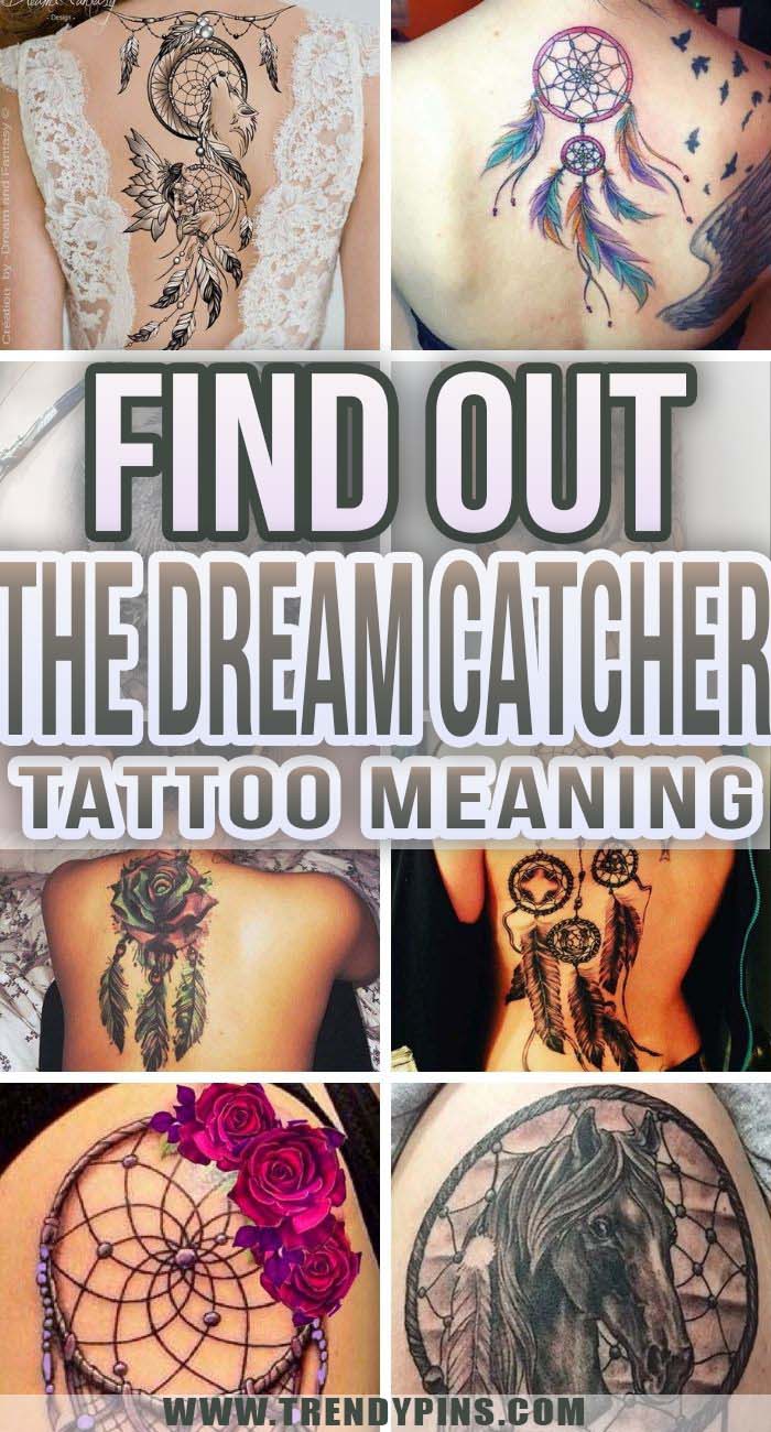 Find Out The Enigmatic Meaning Of The Dream Catcher Tattoo #trendypins
