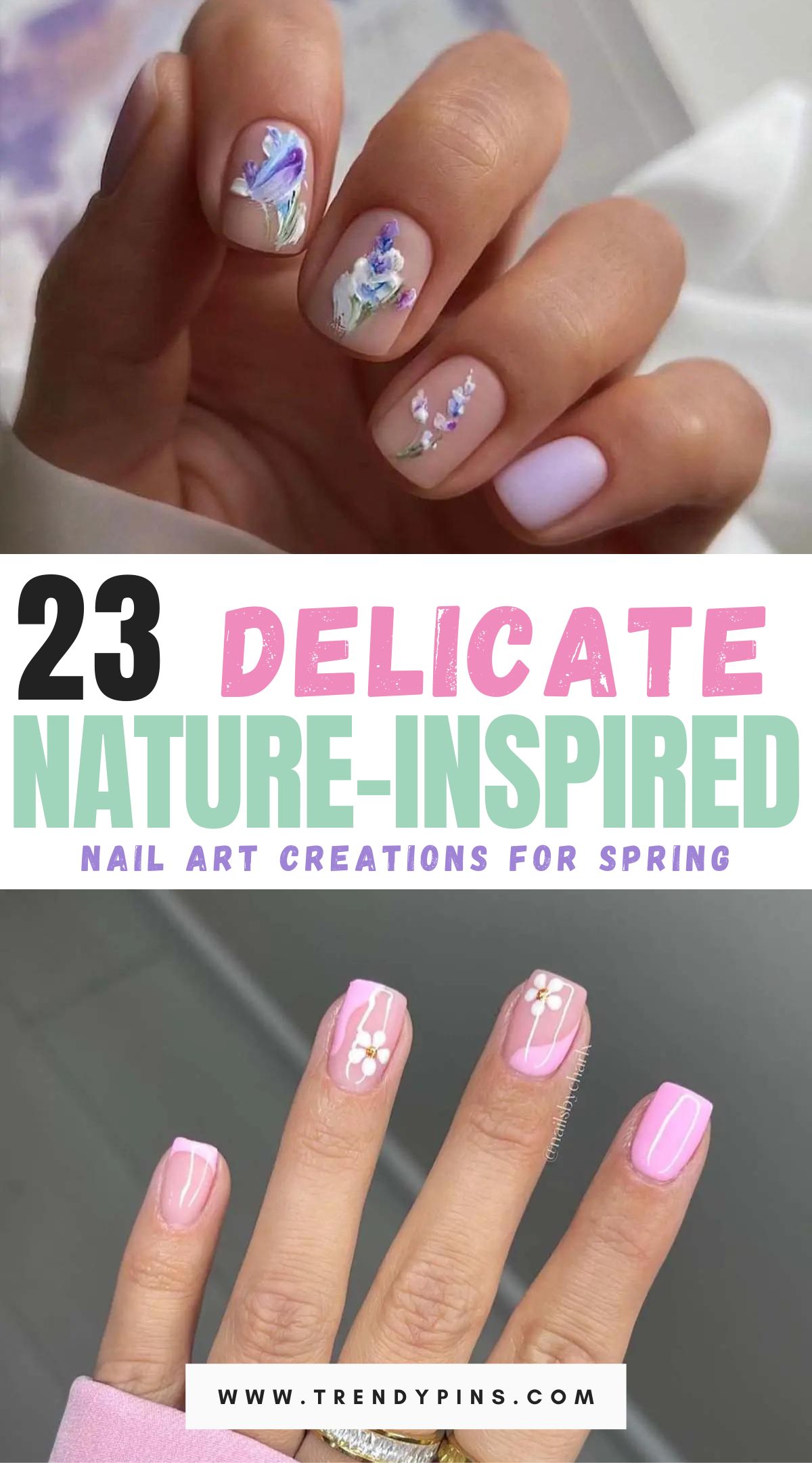 Best Spring Nail Art Ideas Nature