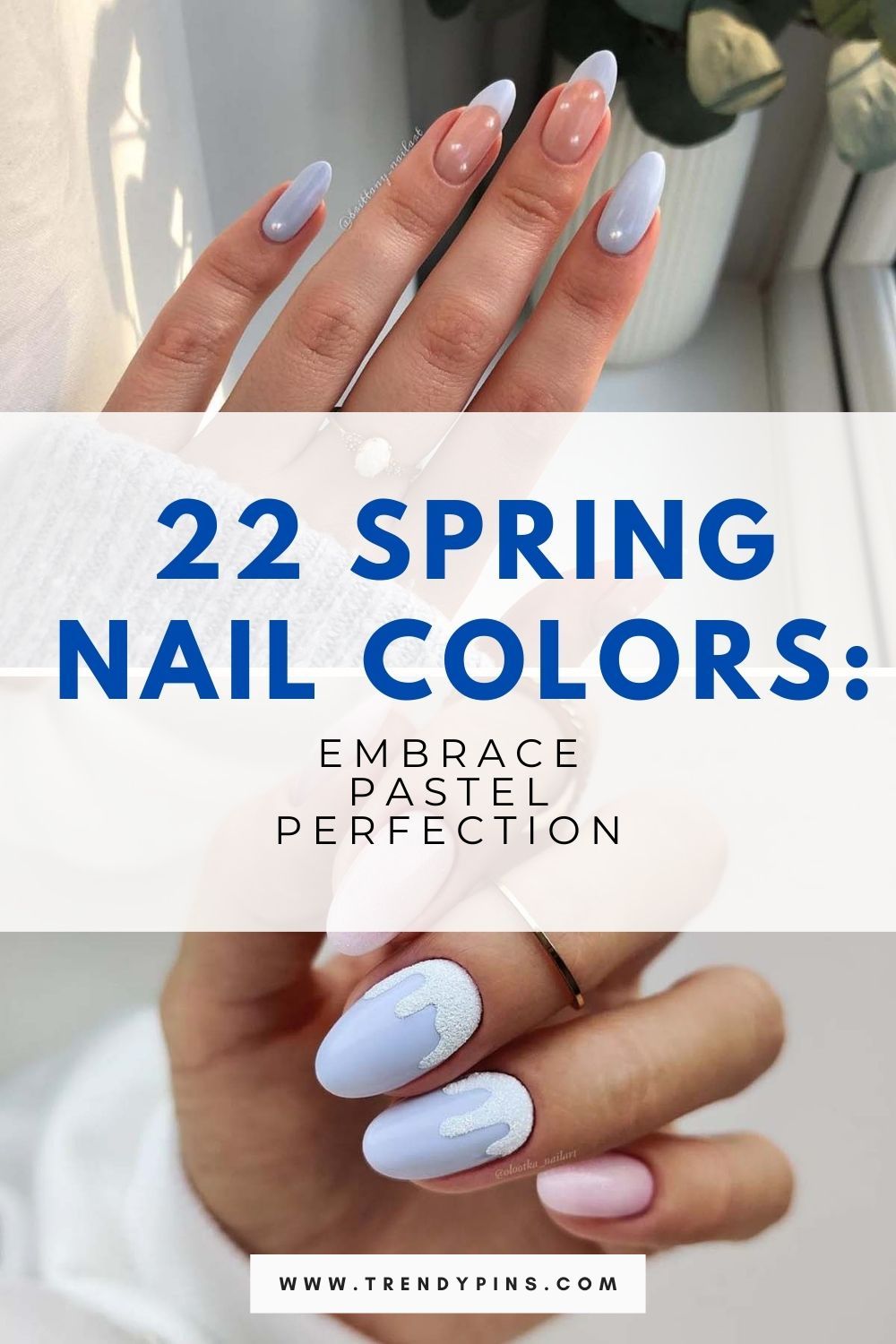 Pastel Nail Colors For Spring 2