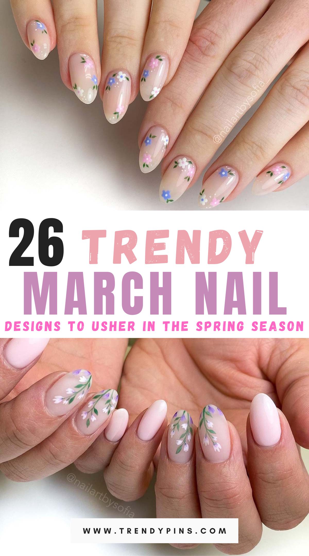 Best Of March Nail Ideas