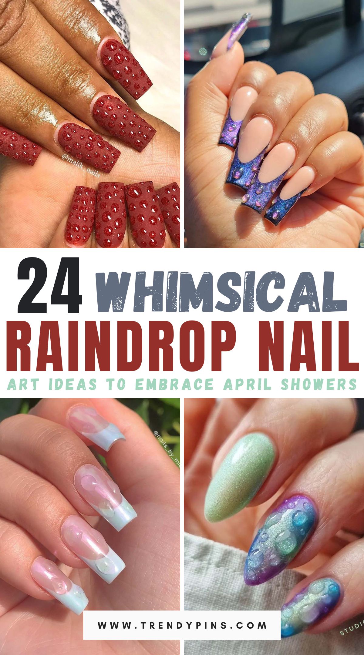 Discover 24 playful and creative raindrop nail designs perfect for embracing April's rainy days in style.