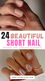 Best Simple Short Nail Ideas And Designs