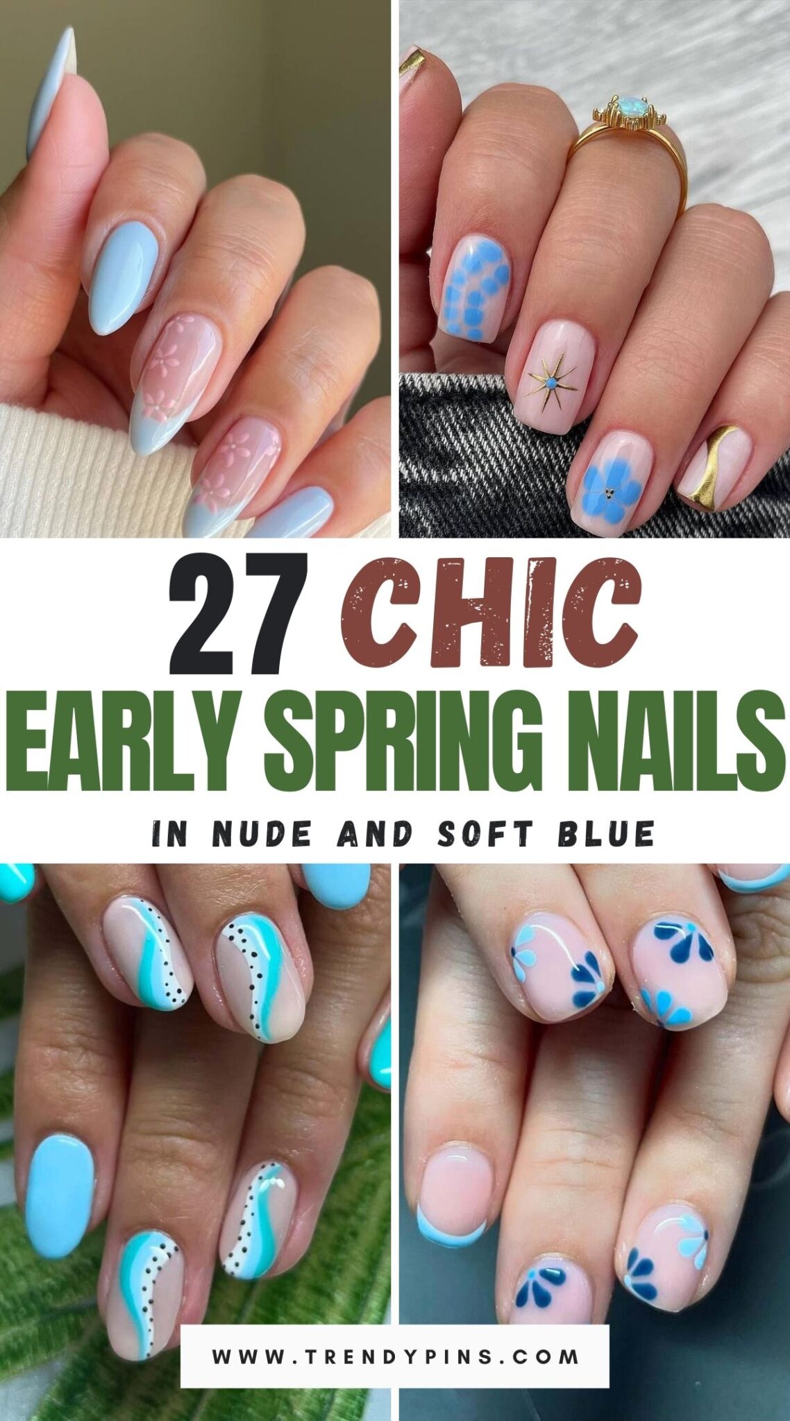27 Early Spring Nail Trends with Nude and Soft Blue Tones for a Clean Look