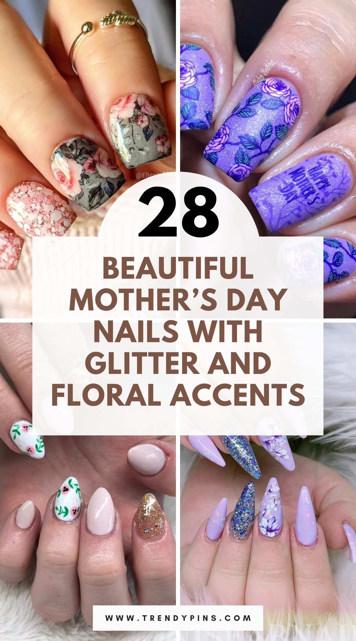 28 Mother’s Day Nail Ideas: Soft Florals and Glitter for a Touch of ...