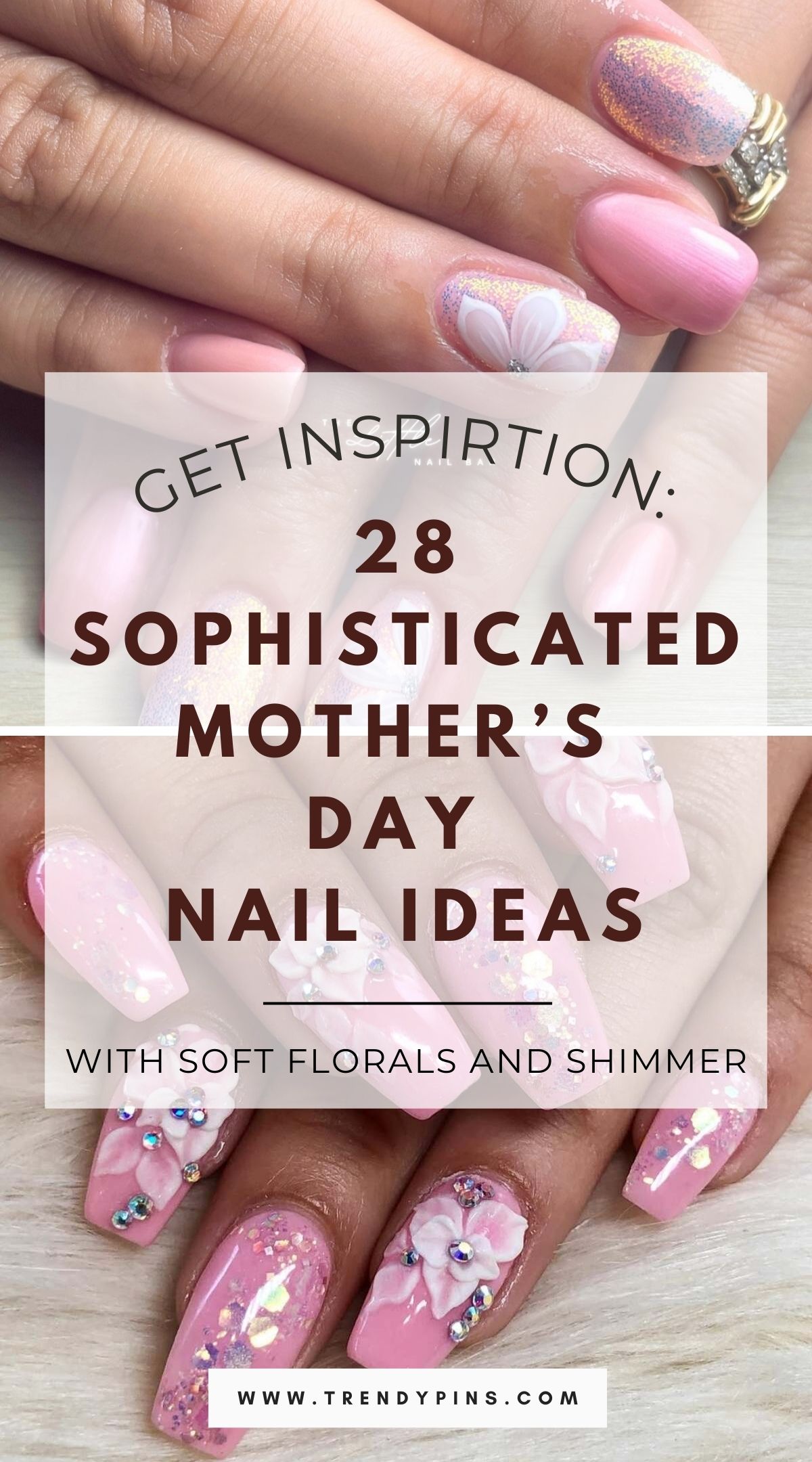 28 Mother’s Day Nail Ideas: Soft Florals and Glitter for a Touch of ...