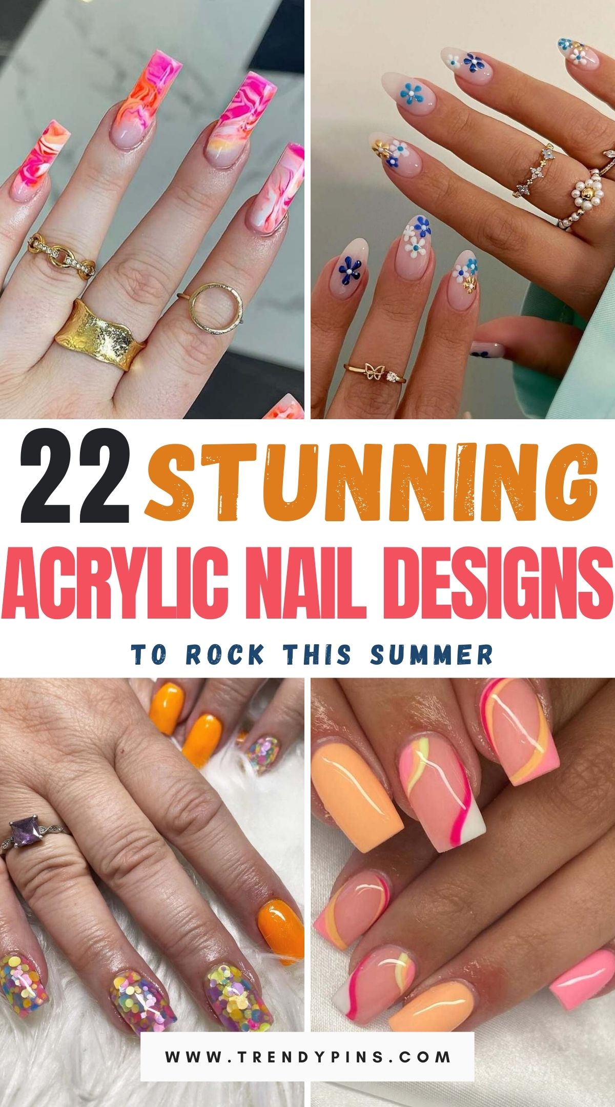 22 Stunning Acrylic Nail Designs to Rock this Summer
