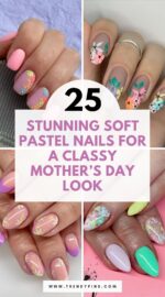 25 Elegant Mother S Day Nails In Soft Pastels With Floral Accents 3