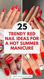 25 Stunning Red Nail Designs To Rock This Summer 3