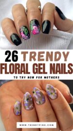 26 Floral Gel Nails For Early Mothers Day Chic And Simple 2