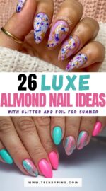 26 Stunning Almond Nails With Glitter And Foil Accents For A Luxe Summer Manicure 2