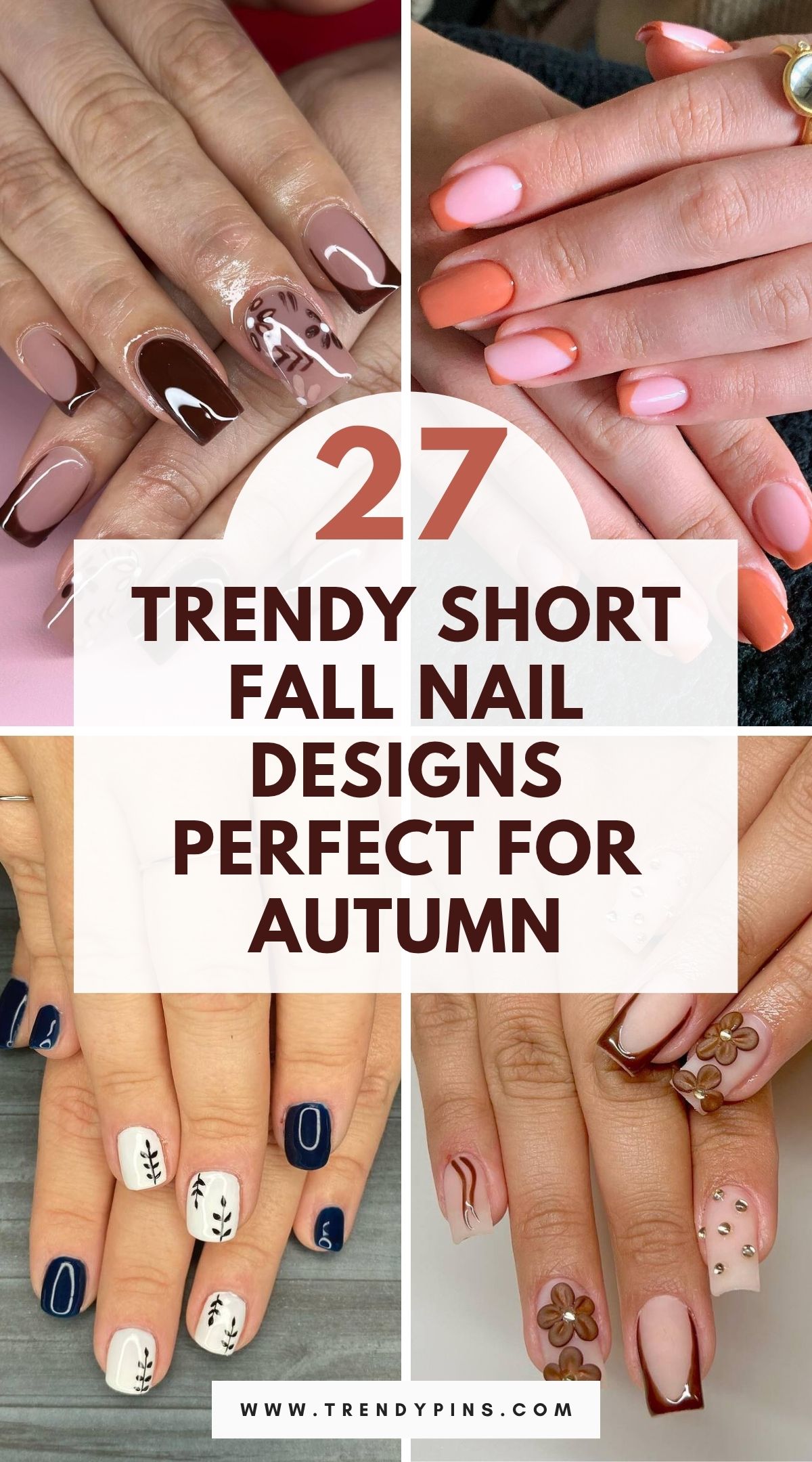 27 Stunning Short Fall Nail Designs To Inspire Your Next Manicure 3