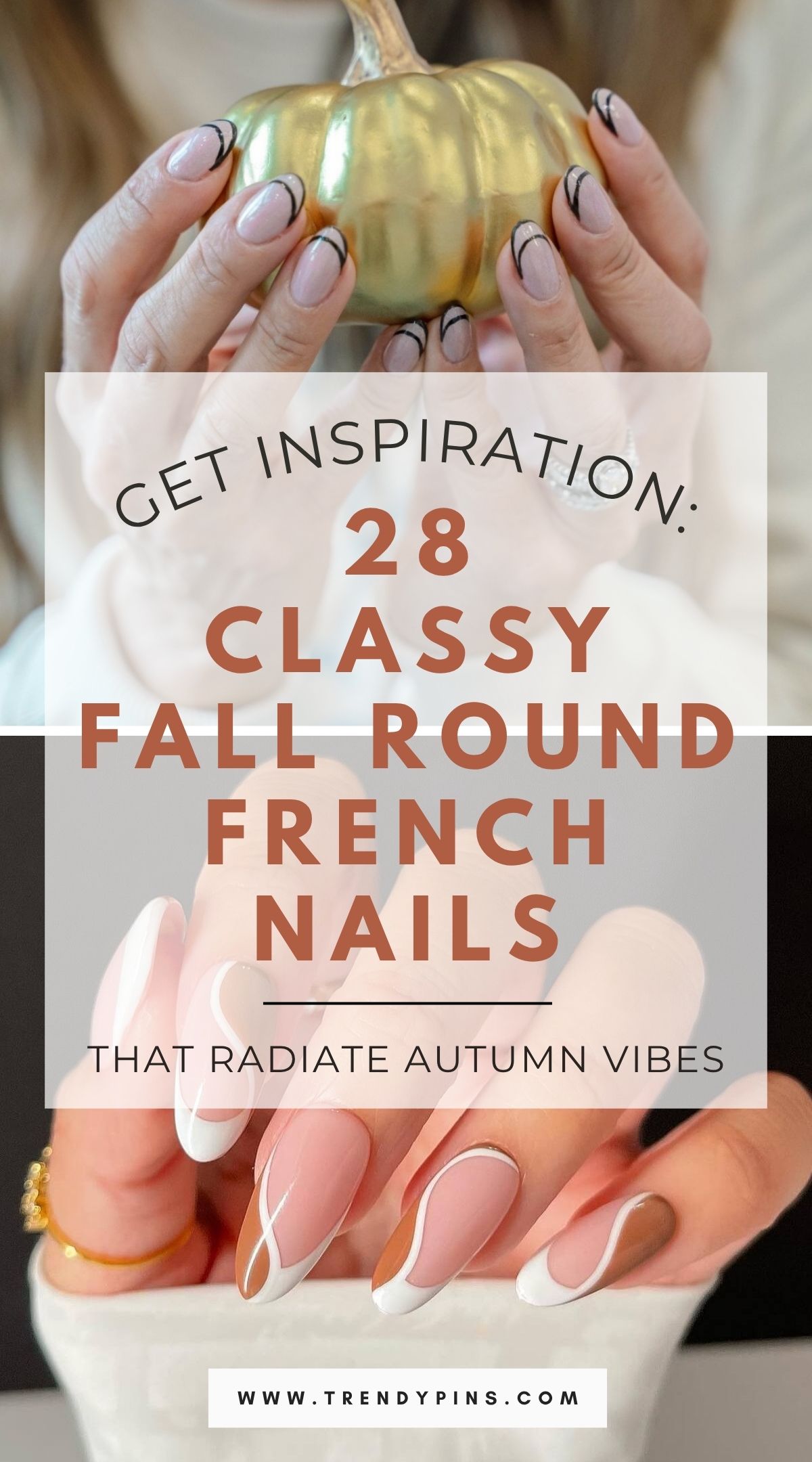 28 Stunning Fall Round French Nail Ideas To Inspire Your Next Manicure 5