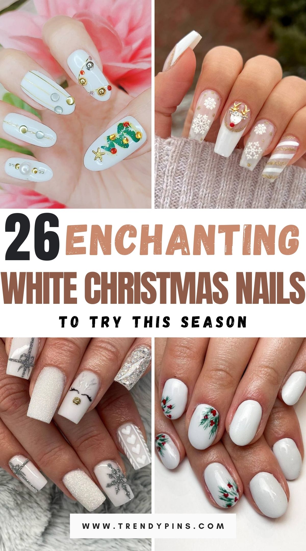 26 Enchanting White Christmas Nail Ideas To Sparkle This Holiday Season 1