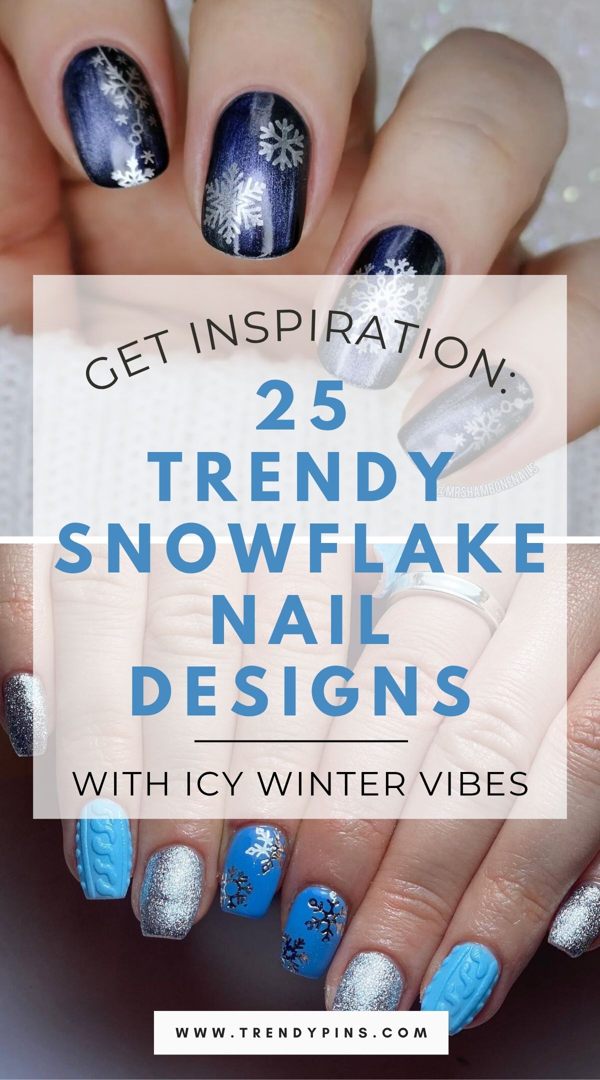 25 Chic Snowflake Nail Designs With Silver And Blue For A Magical Winter Manicure 5