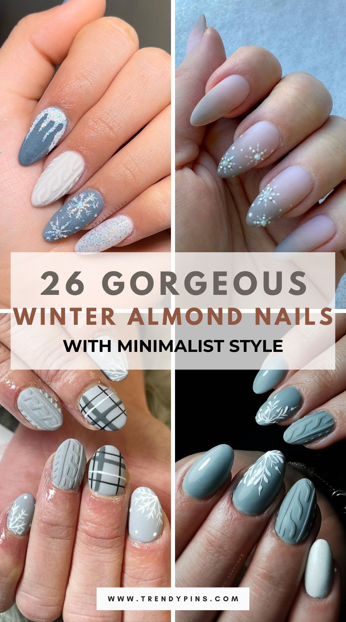 26 Elegant Winter Almond Nails In Matte White And Grey For A Minimalist Vibe 4